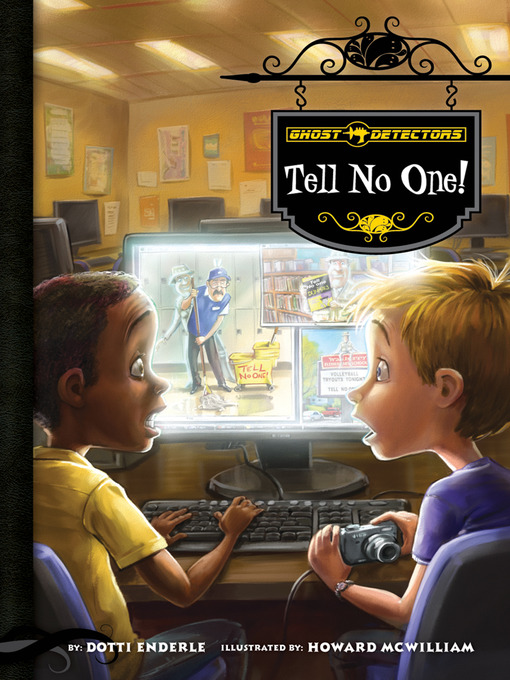 Title details for Tell No One! by Dotti Enderle - Available